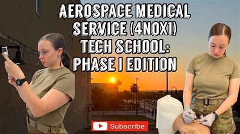 Aerospace Medical Service 4N0X1 Tech School Phase 1 Edition Fort