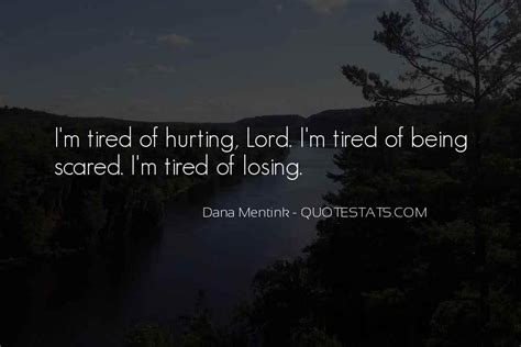 Top 33 Lord Im Tired Quotes Famous Quotes And Sayings About Lord Im Tired