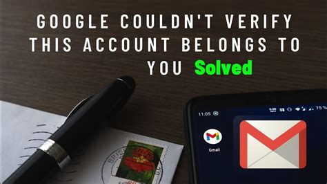 Google Couldn T Verify This Account Belongs To You Solved YouTube