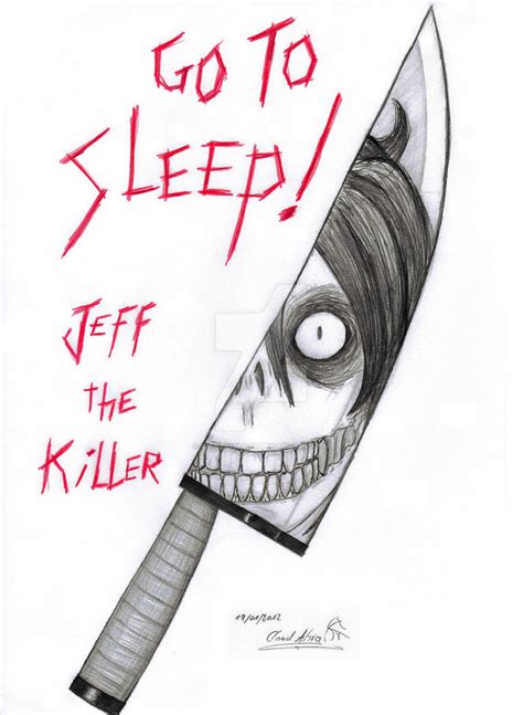Jeff The Killer Go To Sleep By Cloudashrai On Deviantart
