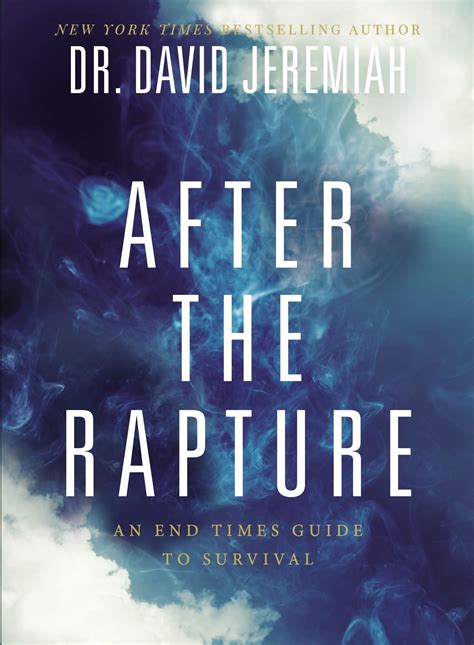 After The Rapture By Dr David Jeremiah 9780785292340 Free Delivery
