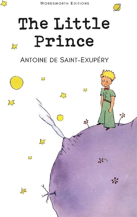 The Little Prince Wordsworth Childrens Classics Wordsworth