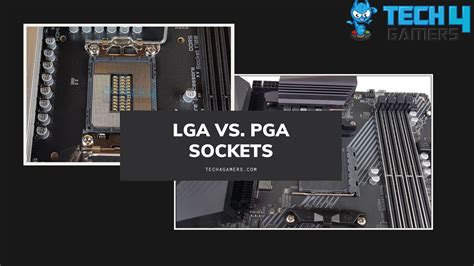 Lga Vs Pga Sockets Which Is Better And Why Tech4gamers