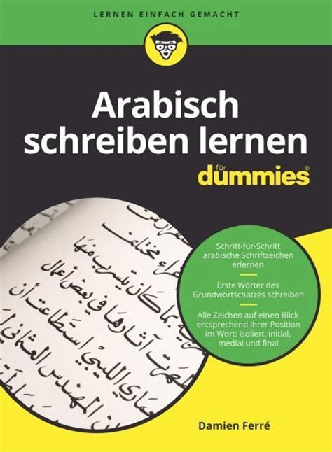 Arabisch schreiben lernen für Dummies Ratgeber Schulbuch Thalia