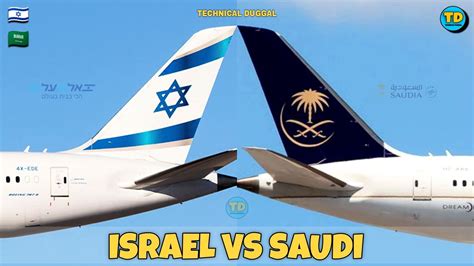 El Al Israeli Airlines Vs Saudia Airlines Comparison Vs
