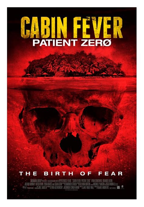 Cabin Fever 3 Patient Zero 2014 Movie And Tv Wiki Fandom