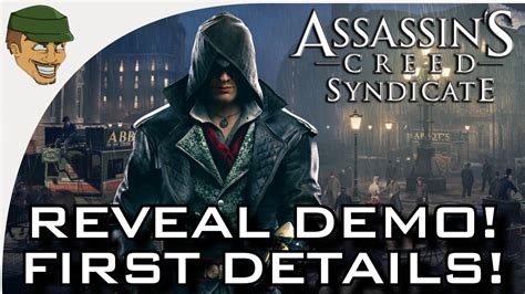 Demo Details Discussion Assassin S Creed Syndicate Youtube
