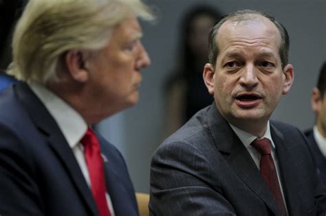 Nyt Opinion Why Does Alex Acosta Still Have A Job News And Guts Media