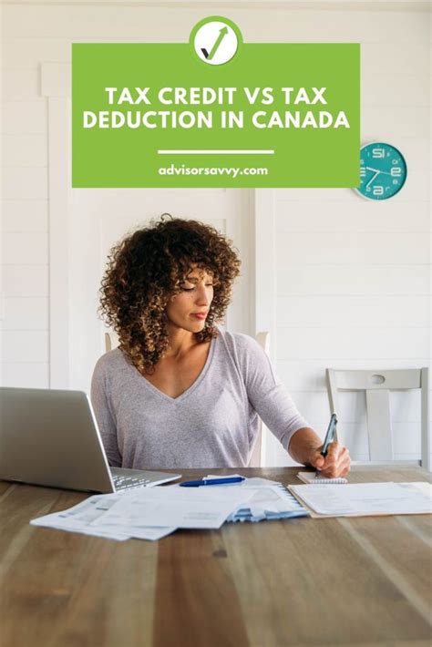 Advisorsavvy Tax Credit Vs Tax Deduction In Canada