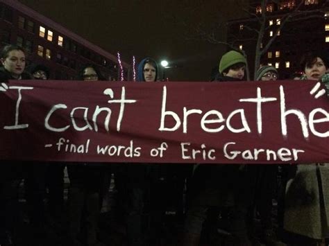 I Can T Breathe Final Words Of Eric Garner I Can T Breathe Know