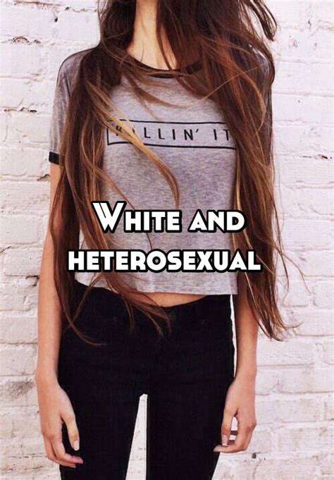 white and heterosexual