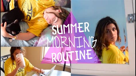 Summer Morning Routine 2017 Youtube