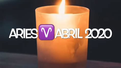 Aries ♈️ Abril 2020 💜 DecisiÓn Muy DifÍcil Sigue A Tu CorazÓn Youtube