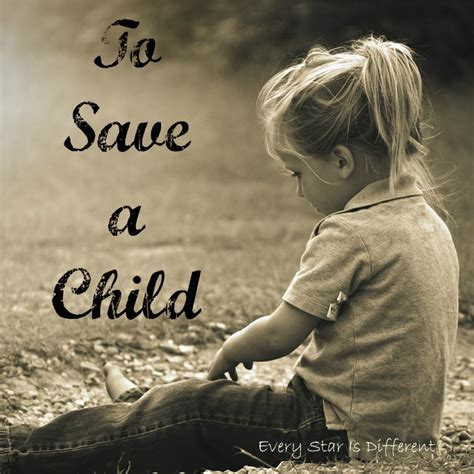 To Save A Child Every Star Is Different