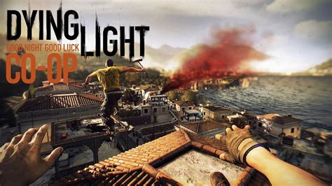 Dying Light The Following Multiplayer Steam