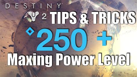 Destiny 2 How To Get To Power Level 250 Rank Up Fast Best