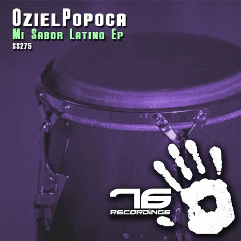 Mi Sabor Latino Original Mix By Oziel Popoca On Amazon Music