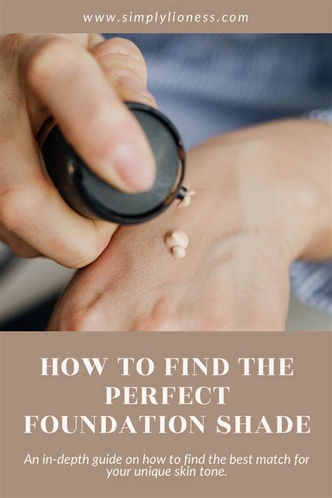 How To Find The Perfect Foundation Shade Artofit