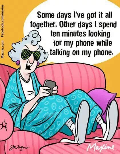 Pin By Kerry Kocher On The Far Side Funny Quotes Maxine Just