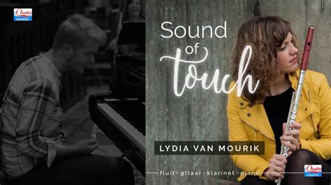 Sound Of Touch Lydia Van Mourik Preview Cd Release Youtube