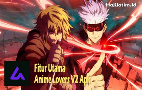 Anime Lovers V2 Apk Mod Download Nonton Anime Gratis 2023