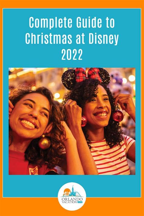 Complete Guide To Walt Disney World Christmas 2022 Disney World