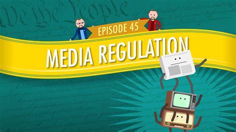 Media Regulation Crash Course Government And Politics Pbs Learningmedia