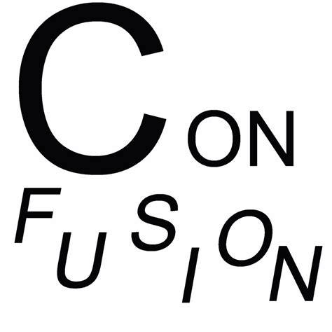 Confusion Is A Good Thing In Life You Most Likely Make Mistakes If You