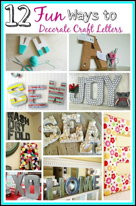16 Fun Diy Craft Letter Decoration Ideas A Cultivated Nest