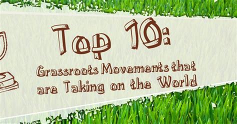 Top 10 Grassroots Movements That Are Taking On The World