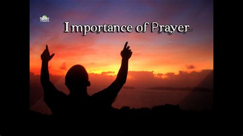 Importance of Prayer - A Beautiful Reminder - YouTube