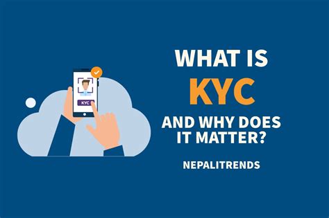 What Is Kyc And Why Does It Matter