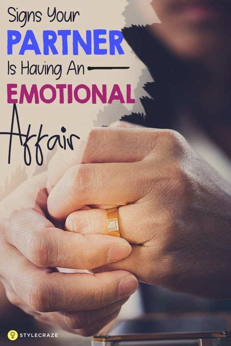 6 Signs Your Partner Might Be Having An Emotional Affair Emotional
