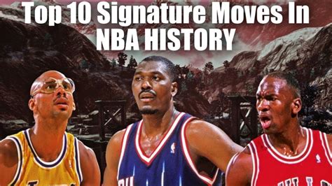 Top 10 Most Iconic Signature Moves In Nba History Youtube