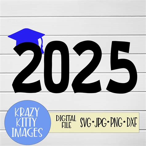 Graduation Class Of 2025 Svg Class Of Svg 2025 Svg Png Etsy