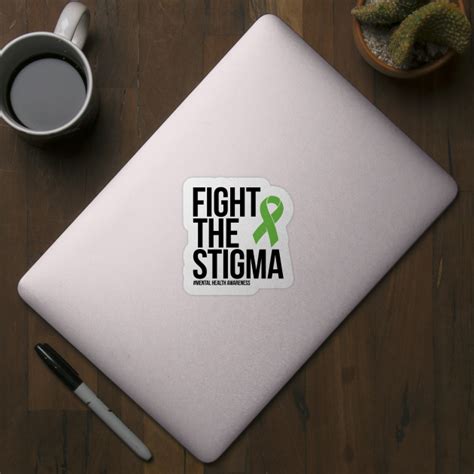 Fight The Stigma Green Ribbon Mental Health Awareness Mental Health