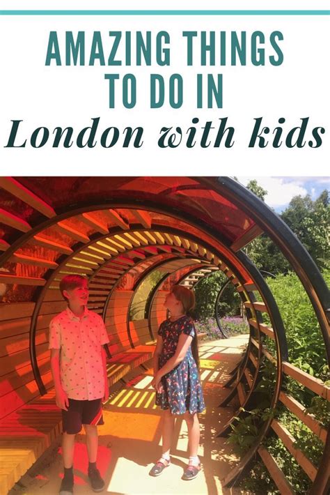 50 Things To Do In London With Kids Before They Grow Up Things To Do