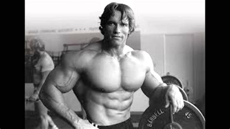 Arnold Schwarzenegger Bodybuilding Motivation Youtube