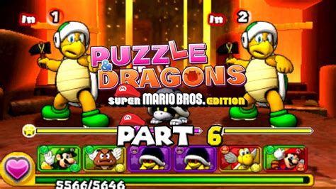 Puzzle Dragons Super Mario Bros Edition Part Youtube