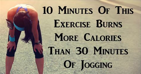 10 Minutes Of This Exercise Burns More Calories Than 30 Minutes Of