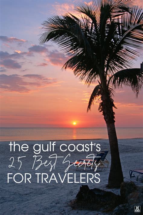 Gulf Coast Destinations To Visit The Gulf Coasts 25 Best Kept