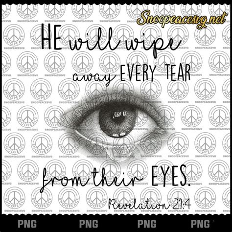 He Will Wipe Away Every Tear From Their Eyes Revelation 214 Png