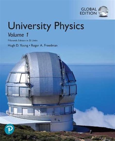 University Physics Volume 1 Chapters 1 20 Global Edition