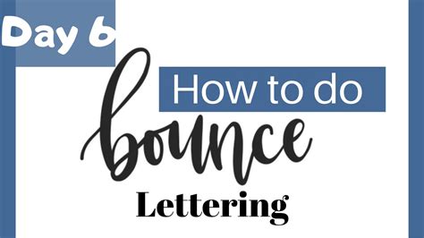 How To Do Bounce Letteringbounce Lettering Tutorialcalligraphy