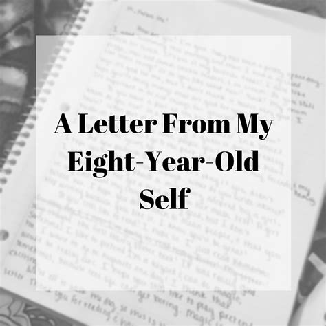A Letter From My Eight Year Old Self For Whom My Soul Blogs