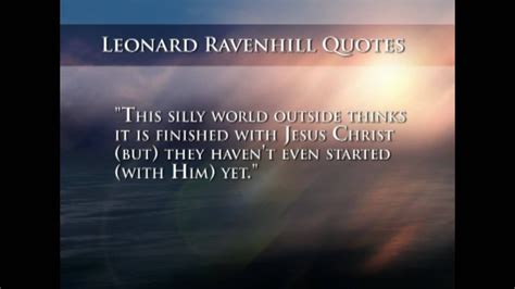 This sermon focuses on god's kind of love from the verses written by paul in 1 corinthians 13 and romans 5: Quotes From Leonard Ravenhill - YouTube