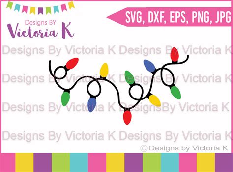 Download Christmas lights, Christmas, SVG, DXF, Cricut, Silhouette, Cut File By Designs By Victoria K ...