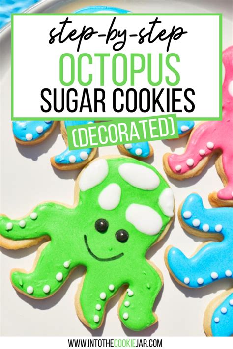 Homemade Octopus Cookies Tutorial Tips Into The Cookie Jar