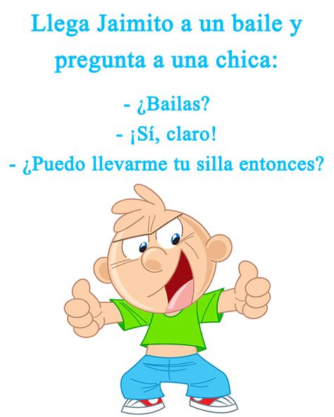 Chistes De Jaimito Chistes Gracisosos De Jaimito Cortos