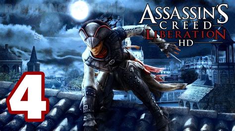 Assassin S Creed Liberation HD Walkthrough PART 4 PS3 TRUE HD QUALITY